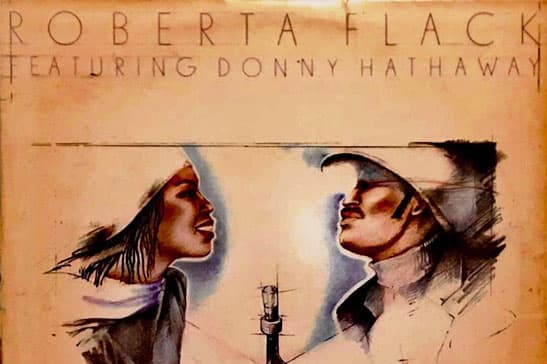 "A Celebration of Love", Roberta Flack & Donny Hathaway